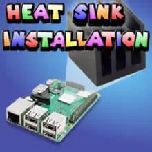 How To Install A Passive Heat Sink On A Raspberry Pi