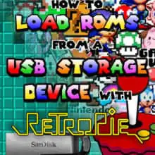 How To Load ROMs From A USB Storage Device With RetroPie